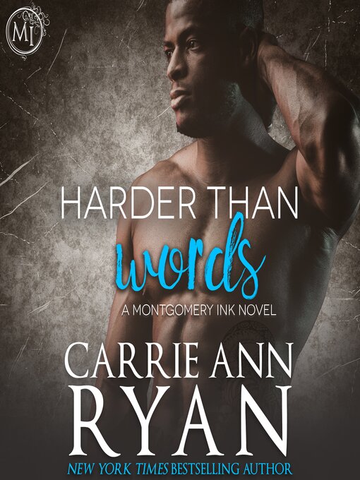 Title details for Harder than Words by Carrie Ann Ryan - Available
